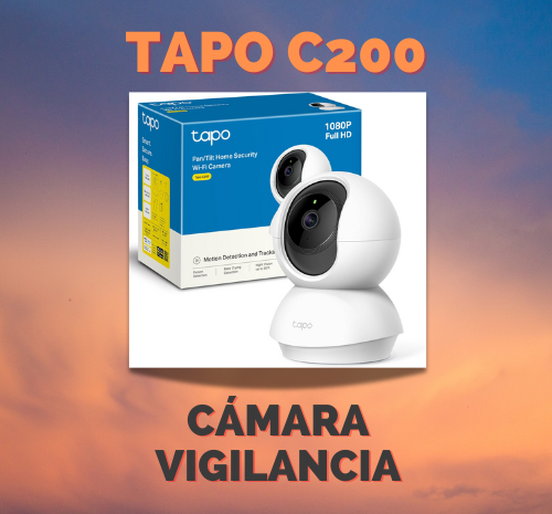 TAPO C200 Cámara de vigilancia ideal para tu hogar