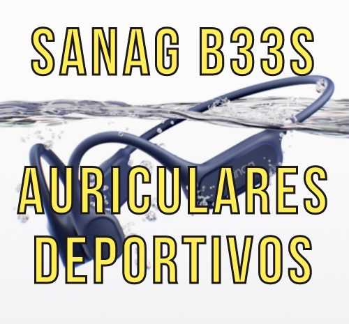 Análisis Sanag B33S: auriculares de conducción ósea con almacenamiento